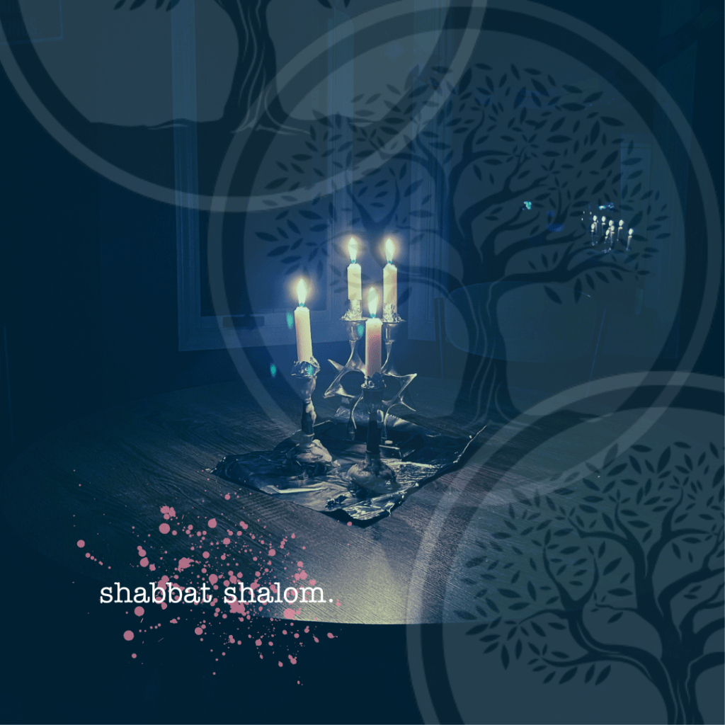 Picture of four shabbat candles illuminated on a small circular table. A transparent tree image overlays the picture. The words "shabbat shalom" appear in the lower left.